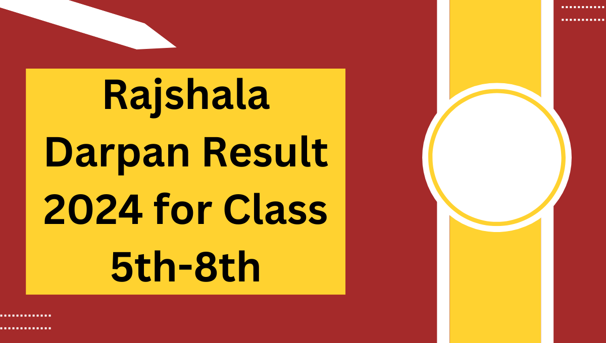 Rajshala-Darpan-Result-2024-for-Class-5th-8th