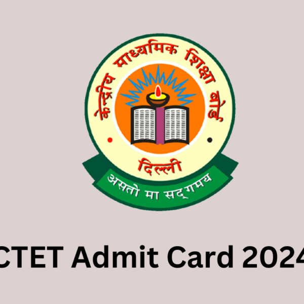 CTET Admit Card 2024