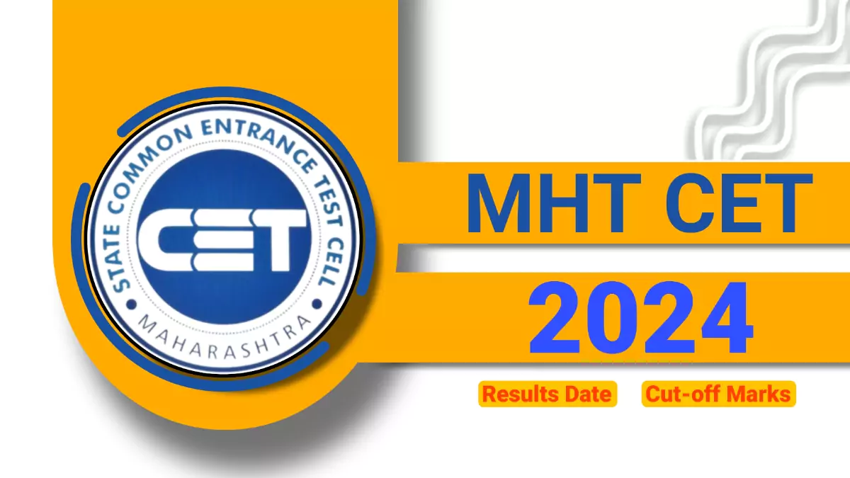 MHT CET Result 2024