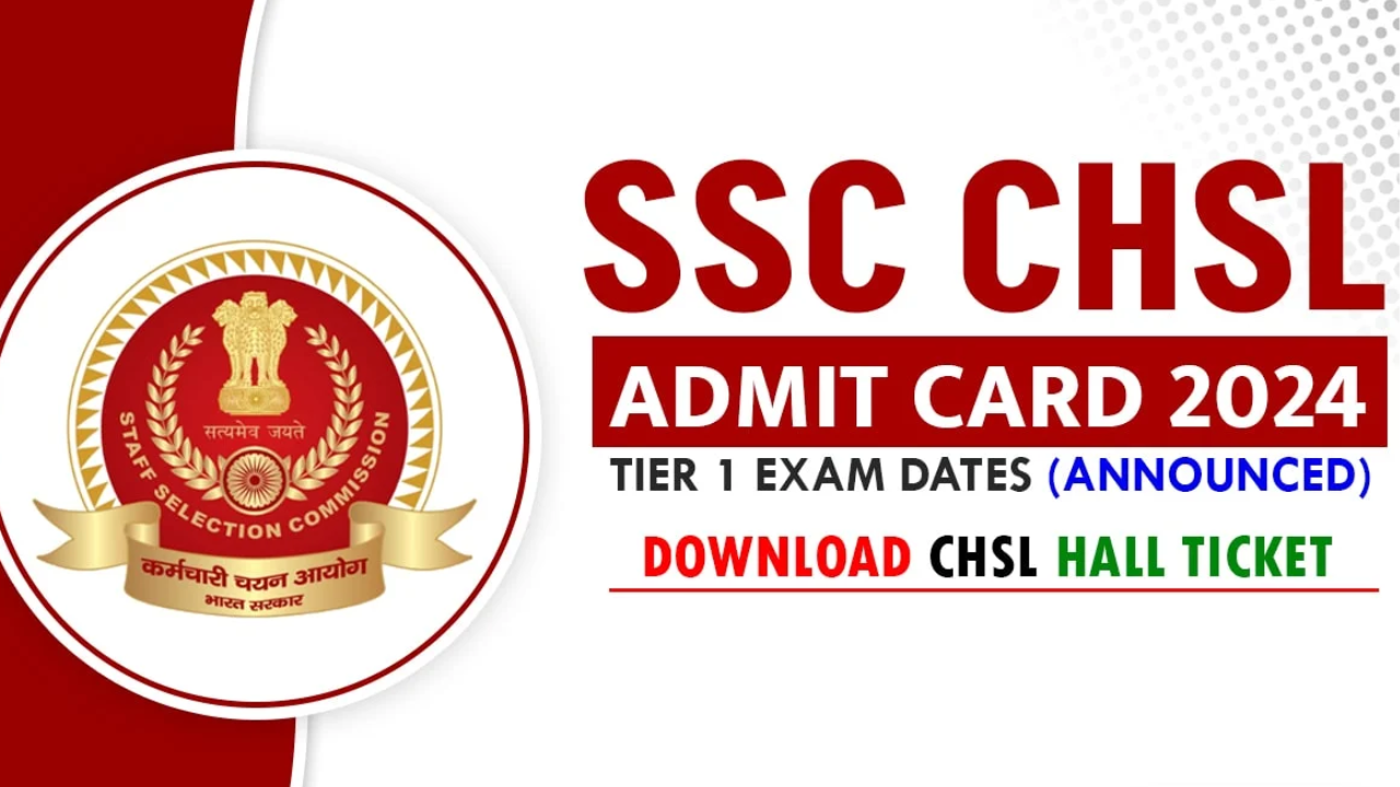 ssc chsl admit card 2024